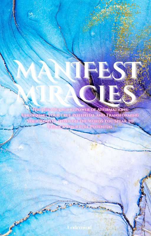 Manifesting Miracles